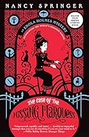 The Case of the Missing Marquess (An Enola Holmes Mystery) by Nancy Springer